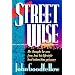 Streetwise: He Thought He Was Free, but His Lifestyle Had Taken Him Prisoner