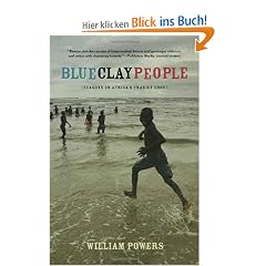 Blue Clay People: Seasons on Africa's Fragile Edge