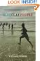 Blue Clay People: Seasons on Africa's Fragile Edge