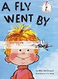 { [ A FLY WENT BY (BEGINNER BOOKS, 3) ] } McClintock, Mike ( AUTHOR ) Sep-12-1958 Hardcover
