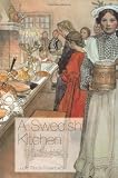 A Swedish Kitchen: Recipes and Reminiscences (Hippocrene Cookbook Library)