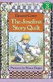 The Josefina Story Quilt[JOSEFINA STORY QUILT][Paperback]