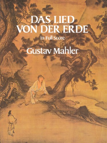 Das Lied von der Erde in Full Score (Dover Music Scores)
