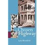 The Chosen Highway