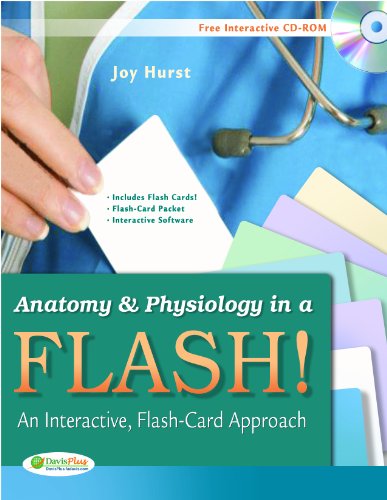 Anatomy & Physiology in a Flash! An Interactive, Flash-Card Approach
