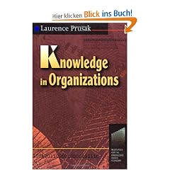 Knowledge in Organizations (Knowledge Reader)