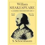William Shakespeare: A Compact Documentary Life (Oxford Paperbacks) ~ Samuel Schoenbaum