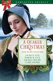 A Quaker Christmas (Romancing America)