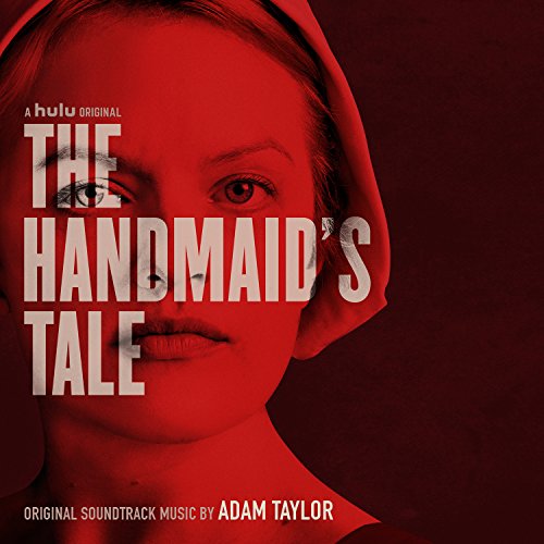 Handmaids Tale - O.S.T. Adam Taylor