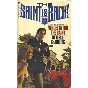 Leslie Charteris Vendetta for the Saint