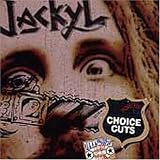 Jackyl -  Choice Cuts