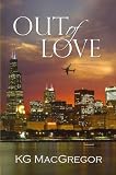Produkt-Bild: (OUT OF LOVE ) BY MacGregor, K. G. (Author) Paperback Published on (08 , 2007)