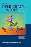 How democracy works : political institutions, actors, and arenas in Latin American policymaking