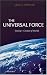 Book The Universal Force: Gravity-Creator of Worlds