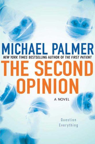By Michael Palmer The Second Opinion [Paperback]