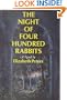 The Night of Four Hundred Rabbits