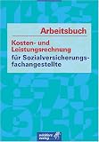 Arbeitsbuch Kosten- und Leistungsrechnung für Sozialversicherungsfachangestellte, EURO