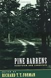 Pine Barrens: Ecosystem and Landscape