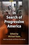  : In Search of Progressive America