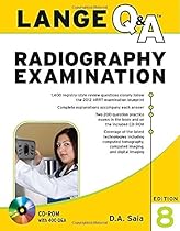 Lange Q&A Radiography Examination, Eighth Edition (LANGE Q&A Allied Health)