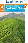 The Rough Guide to Southwest China