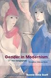 Gender in Modernism: New Geographies, Complex Intersections