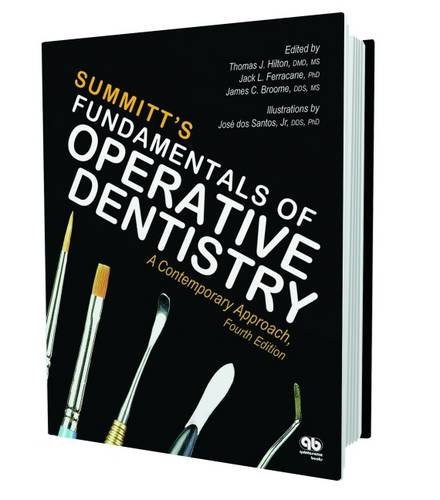 Fundamentals of Operative Dentistry: A Contemporary Approach, Fourth Edition