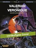 Valerian und Veronique Gesamtausgabe, Band 2