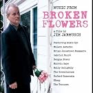 Broken Flowers: Music...