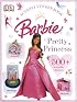 Pretty Princess (Barbie Sticker Books)