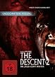 The Descent 2 - Die Jagd geht weiter (Uncut)