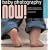 Baby Photography NOW!: Shooting Stylish Portraits with Your Digital Camera (A Lark Photography Book)