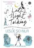 Late Night Talking: A Novel
