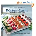 K�sten-Sushi: Exotisches neu interpretiert