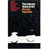 The Literary Work of Art: An Investigation of the Borderlines of Ontology, Logic, and Theory of Language