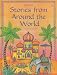 Stories from Around the World (Stories for Young Children)