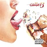 Calle 13 (Explicit Version)
