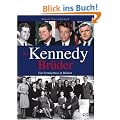 Die Kennedy Br�der: Ein Verm�chtnis in Bildern