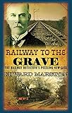 Railway to the grave