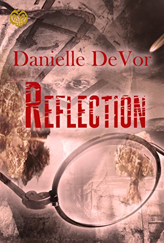 Reflection (Strange Darkness Book 5), by Danielle DeVor
