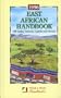 East Africa Handbook: With Kenya, Tanzania, Uganda and Ethiopia (3rd ed, 1997)