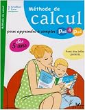 Méthode de calcul : Pour apprendre à compter pas à pas