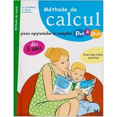 M�thode de calcul : Pour apprendre � compter pas � pas