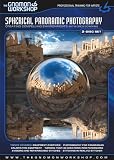 Spherical Panoramic Photography: Creating Compelling Environments with Greg Downing