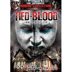 Tied in Blood: A Bone Chilling Ghost Story