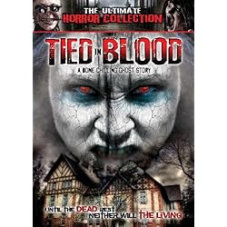 Tied in Blood: A Bone Chilling Ghost Story