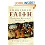 Forbidden Faith: The Secret History of Gnosticism