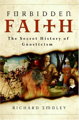 Forbidden Faith: The Secret History of Gnosticism under Mysticism in The Books Store