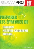 Exam Pro Plus 2009 Français / Histoire-Geographie / Anglais Cap/Bep