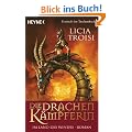 Die Drachenk�mpferin 1 - Im Land des Windes: Roman